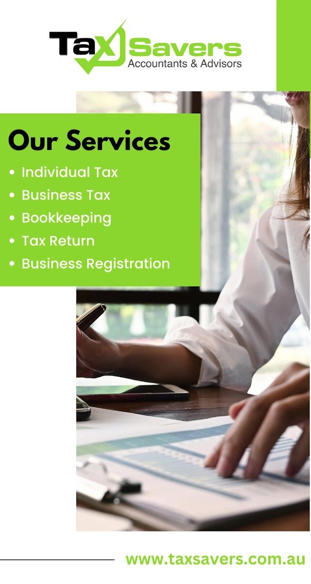 Tax Savers - Accountants & Advisors I Individual Tax Returns I Business Tax Returns I Bookkeeping I BAS/GST